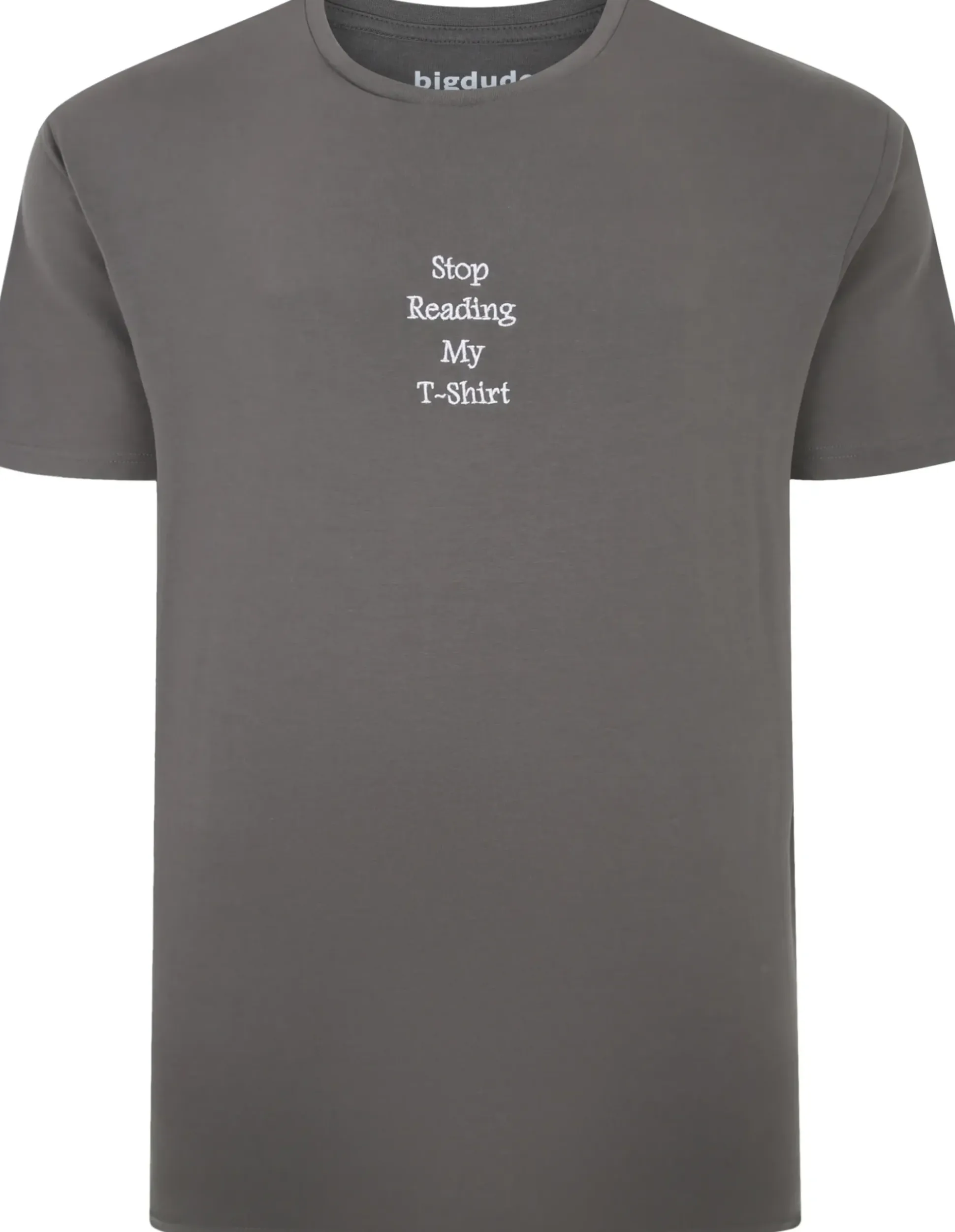 Bigdude Slogan Embroidered T-Shirt Washed Charcoal